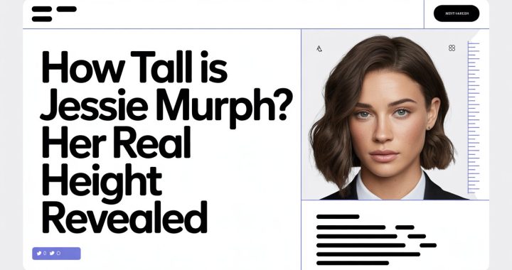 How Tall Is Jessie Murph? Her Real Height Revealed