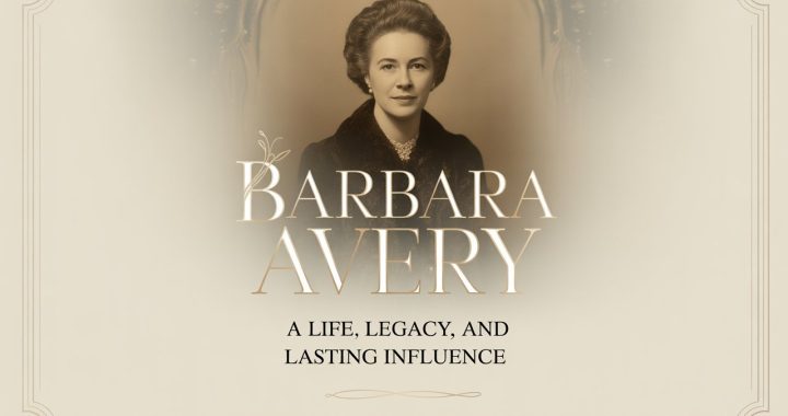 Barbara Avery: A Life, Legacy, and Lasting Influence
