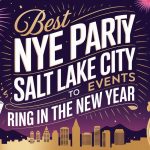 Best NYE Party Salt Lake City Events to Ring in the New Year